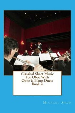 Cover of Classical Sheet Music For Oboe With Oboe & Piano Duets Book 2