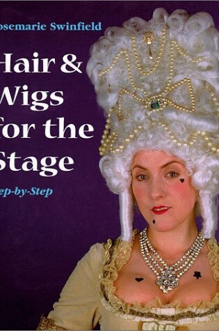 Cover of Hair & Wigs for the Stage Step by S