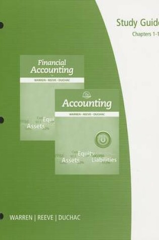 Cover of Study Guide, Chapters 1-17 for Warren/Reeve/Duchac's Accounting, 25th  and Financial Accounting, 13th