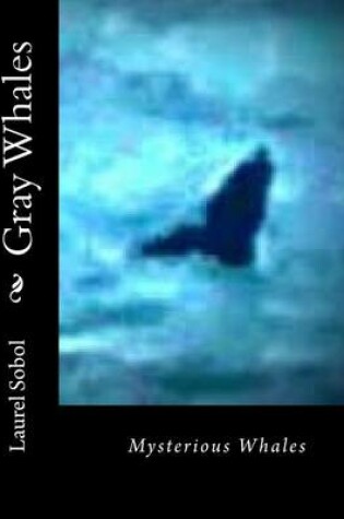 Cover of Gray Whales