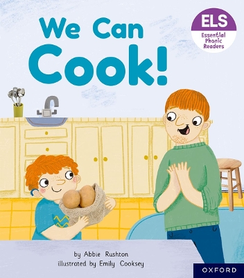 Book cover for Essential Letters and Sounds: Essential Phonic Readers: Oxford Reading Level 3: We Can Cook!