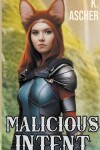 Book cover for Malicious Intent