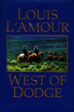 Cover of West of Dodge