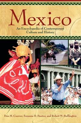 Book cover for Mexico: An Encyclopedia of Contemporary Culture and History