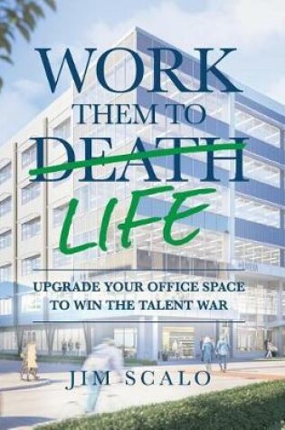 Cover of Work Them to Life