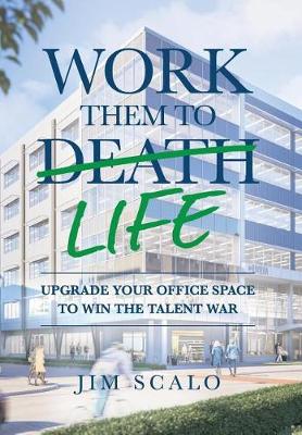 Cover of Work Them to Life