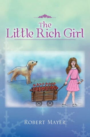 Cover of The Little Rich Girl