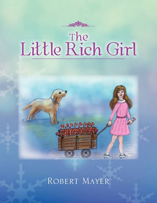 Book cover for The Little Rich Girl