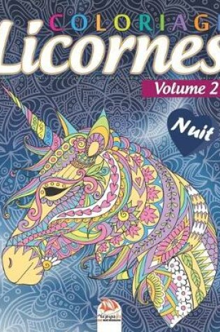 Cover of Coloriage Licornes 2 - Nuit