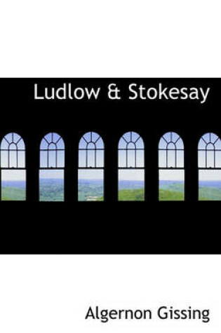 Cover of Ludlow & Stokesay