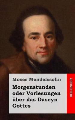 Book cover for Morgenstunden oder Vorlesungen uber das Daseyn Gottes