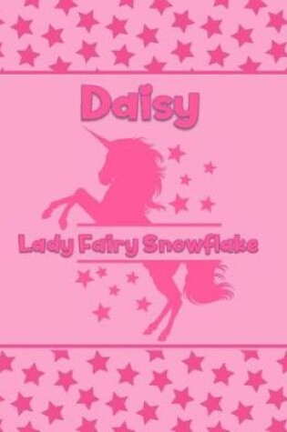 Cover of Daisy Lady Fairy Snowflake