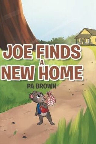 Cover of Joe Finds a New Home