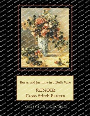 Book cover for Roses and Jasmine in a Delft Vase