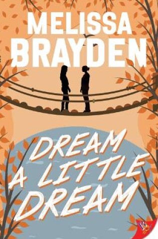 Cover of Dream a Little Dream