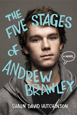 Book cover for The Five Stages of Andrew Brawley