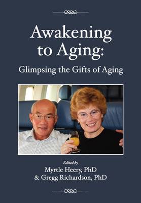 Cover of Awakening to Aging