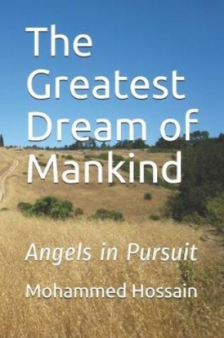 Cover of The Greatest Dream of Mankind