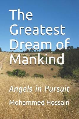 Book cover for The Greatest Dream of Mankind