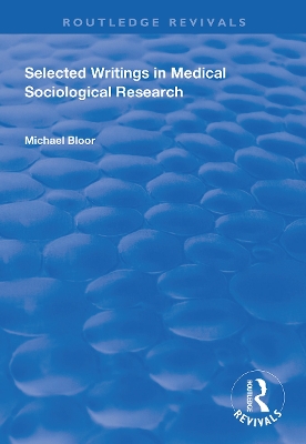 Cover of Selected Writings in Medical Sociological Research