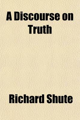 Book cover for A Discourse on Truth