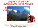 Book cover for Jasper Explores the Rocky Mountains