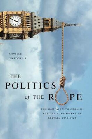 Cover of The Politics of the Rope