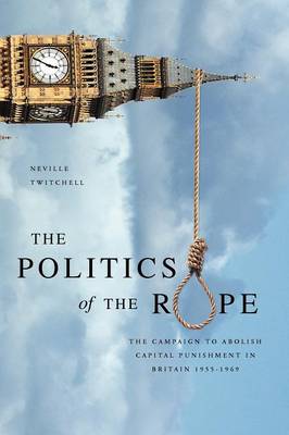 Book cover for The Politics of the Rope