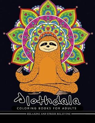 Book cover for Slothdala Coloring Book