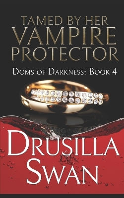 Cover of Tamed by Her Vampire Protector