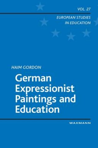 Cover of German Expressionist Paintings and Education