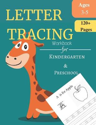 Book cover for Letter Tracing Workbook For Kindergarten and Preschool