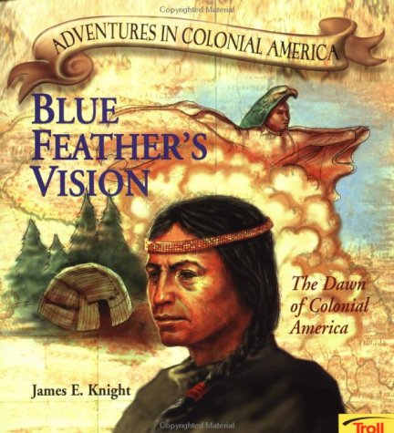 Cover of Blue Feather's Vision - Pbk (New Cover)