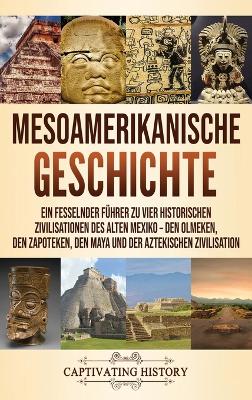 Book cover for Mesoamerikanische Geschichte