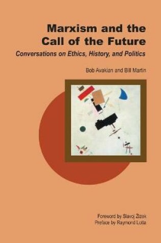 Cover of Marxism and the Call of the Future