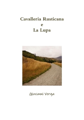 Book cover for Cavalleria Rusticana e La Lupa