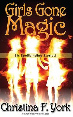 Book cover for Girls Gone Magic