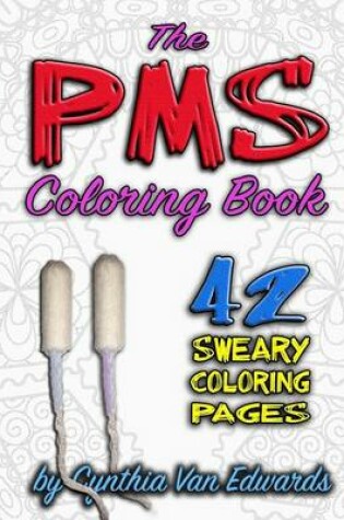 Cover of The PMS Coloring Book