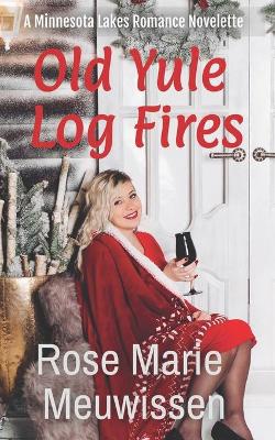 Book cover for Old Yule Log Fires