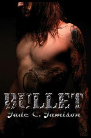 Cover of Bullet