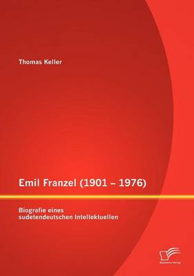 Book cover for Emil Franzel (1901 - 1976)