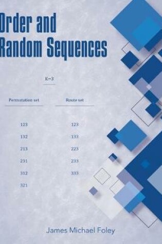 Cover of Order and Random Sequences