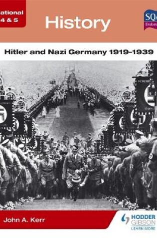 Cover of National 4 & 5 History: Hitler and Nazi Germany 1919-1939