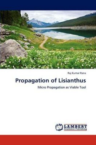 Cover of Propagation of Lisianthus