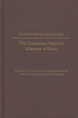 Cover of The The Theoretical-Practical Elements of Music, Parts III and IV