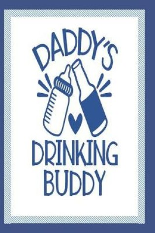 Cover of Daddy's Drinking Buddy