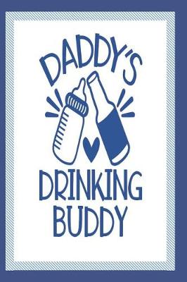 Book cover for Daddy's Drinking Buddy