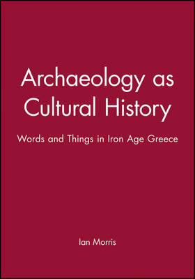 Book cover for Archaeology as Cultural History