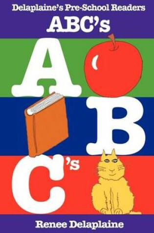 Cover of ABC's - Delaplaine's Pre-School Readers