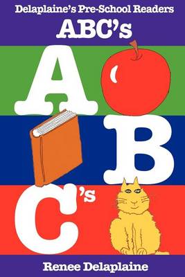 Book cover for ABC's - Delaplaine's Pre-School Readers